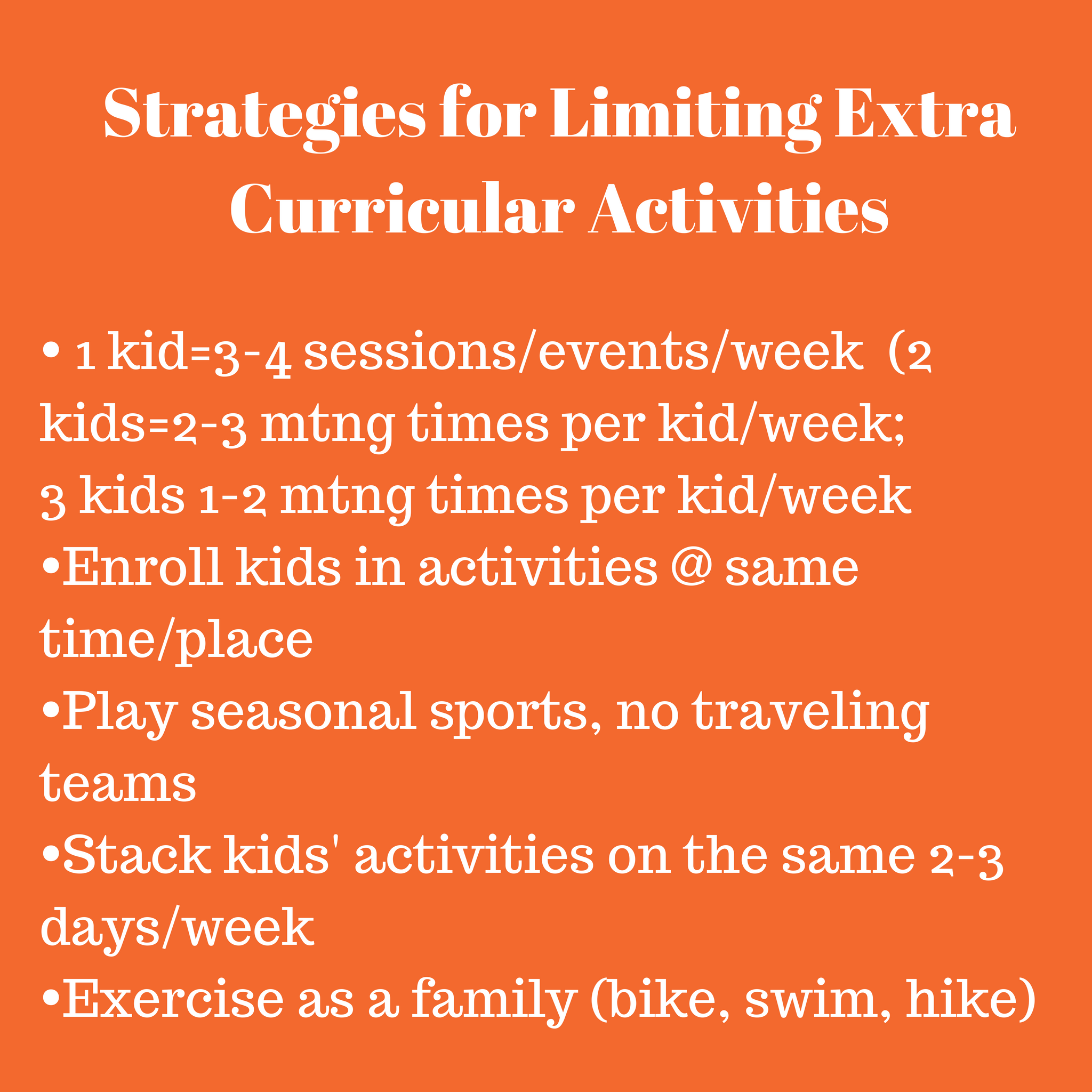 Reigning the Crazy by Limiting Your Kids' Activities 