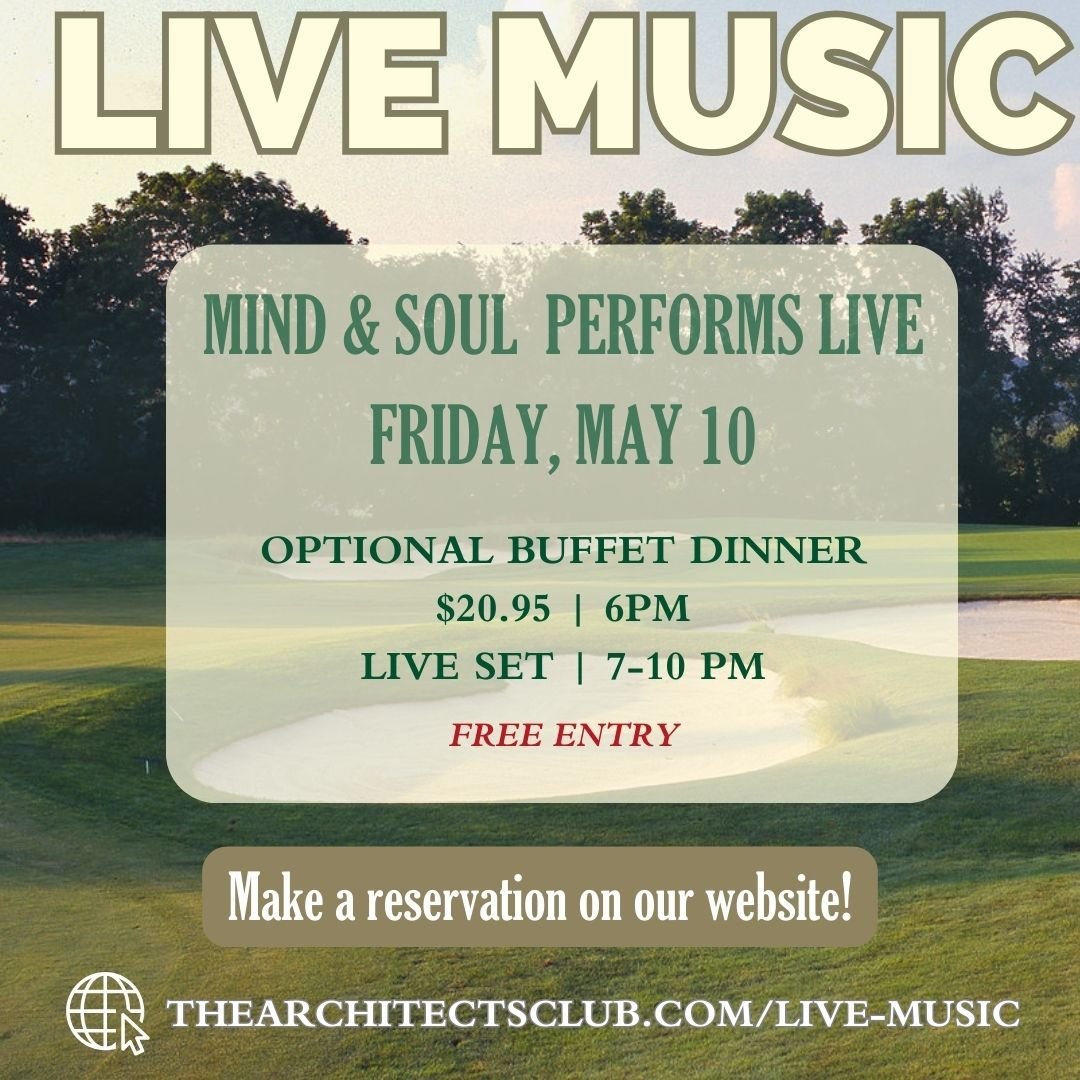 Don't miss out on live music this Friday at The Architects! Mind &amp; Sould performs live with their set starting at 7PM! 

For more information and to make a reservation, please visit our website:  https://ow.ly/sj3o50Rxc06

#Golf #NJGolfCourse #Ar