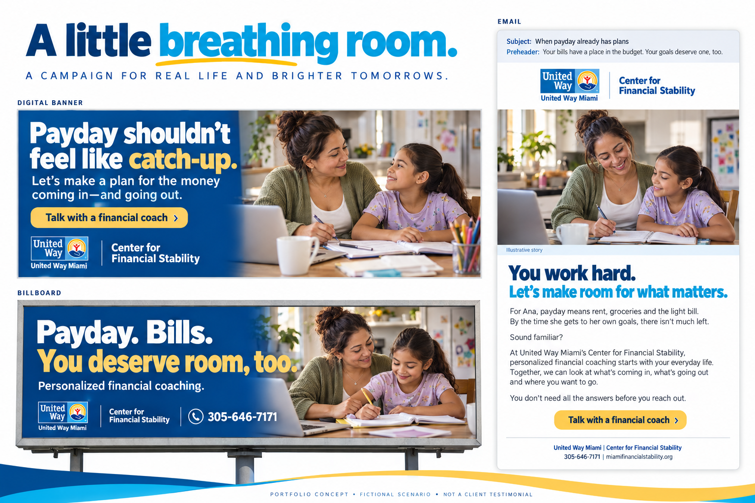  Built around the pressure of stretching a paycheck, the campaign connects everyday responsibilities with the desire for a little breathing room. Conversational copy across banners, email and billboards introduces financial coaching as a supportive f