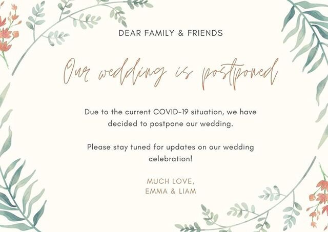 In light of the current COVID-19 situation, many wedding couples are forced to postpone their wedding day. 
I'm offering this free text customization e-card for the couple who are postponing their wedding. This applies to any couple, whether you had 