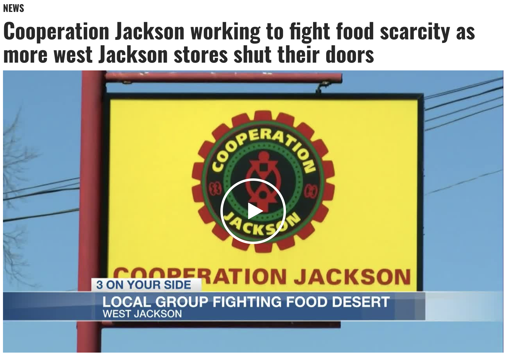 WLBT - Cooperation Jackson working to fight food scarcity as more west Jackson stores shut their doors
