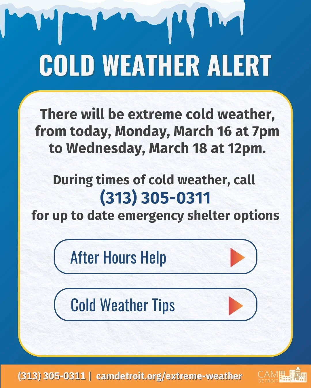 For more information including a list of respite centers, visit camdetroit.org/extreme-weather or the link in profile

#camdetroit #homelesservices #detroithomelessystem #weatherupdate