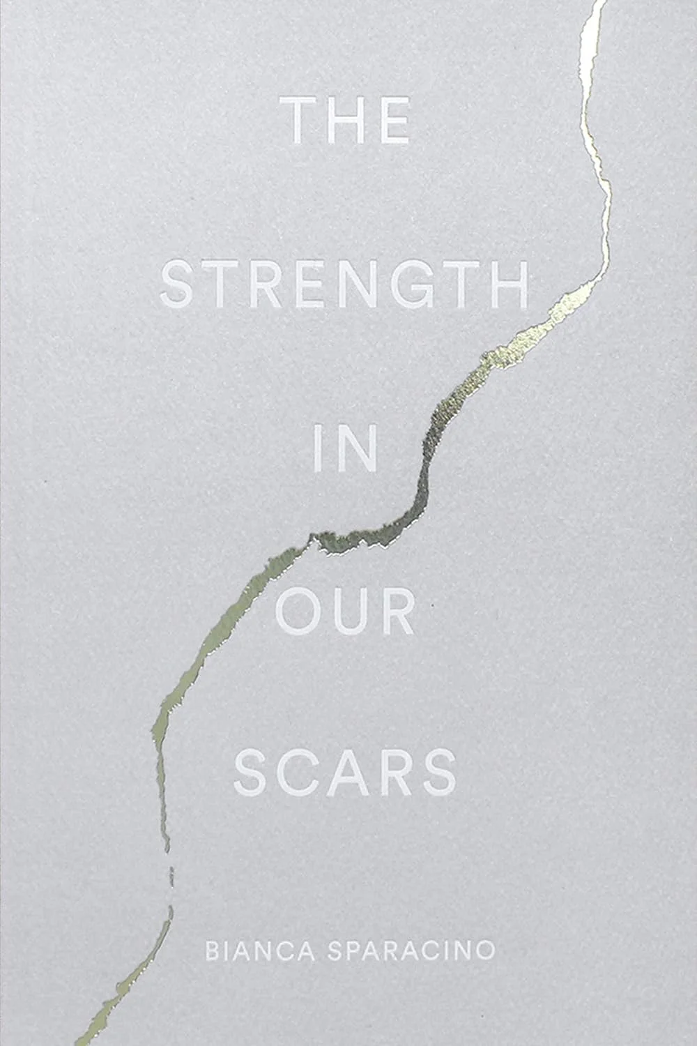 The Strength in Our Scars Book Cover