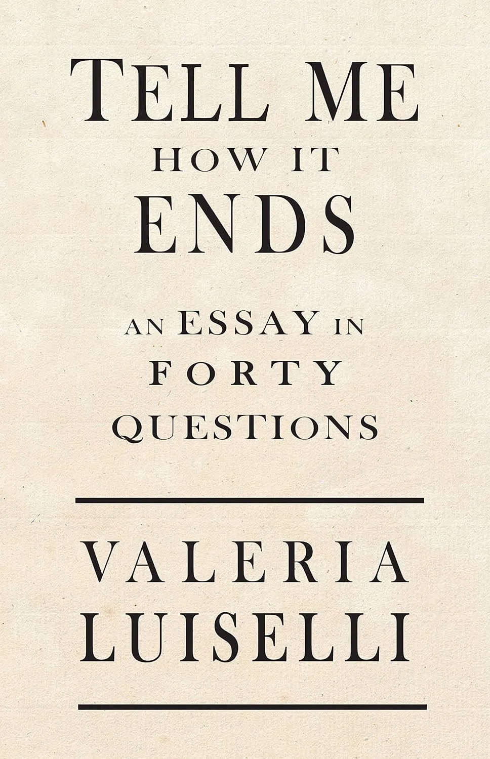 Tell Me How It Ends Book Cover