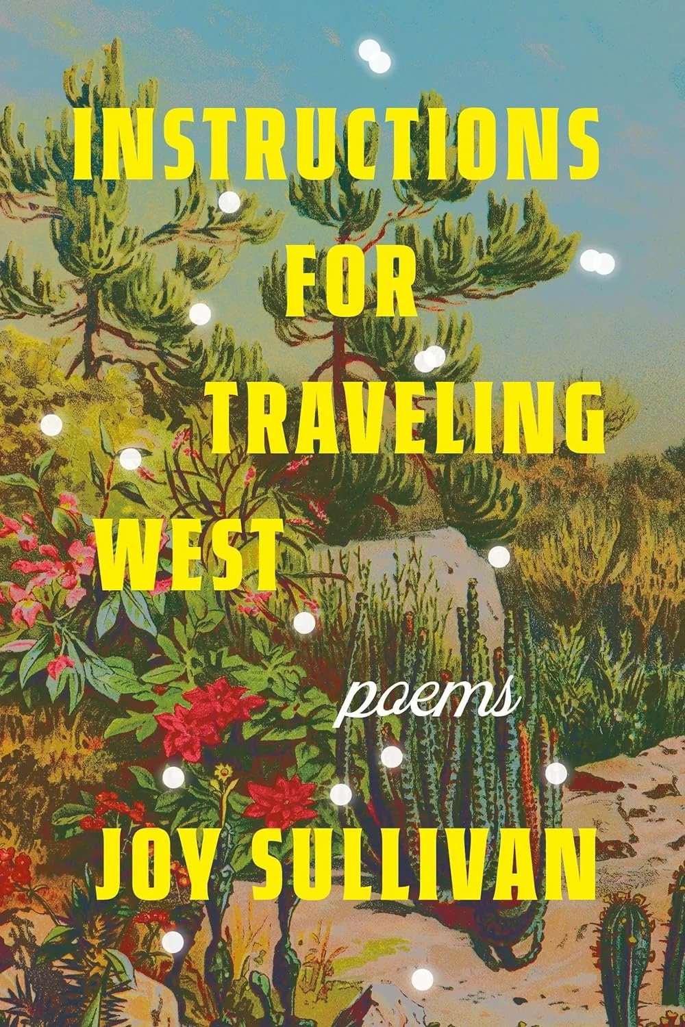 Instructions for Traveling West Book Cover