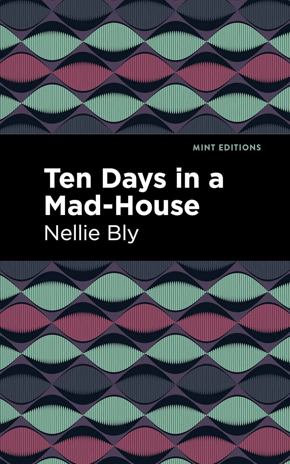 Ten Days in a Mad House Book Cover