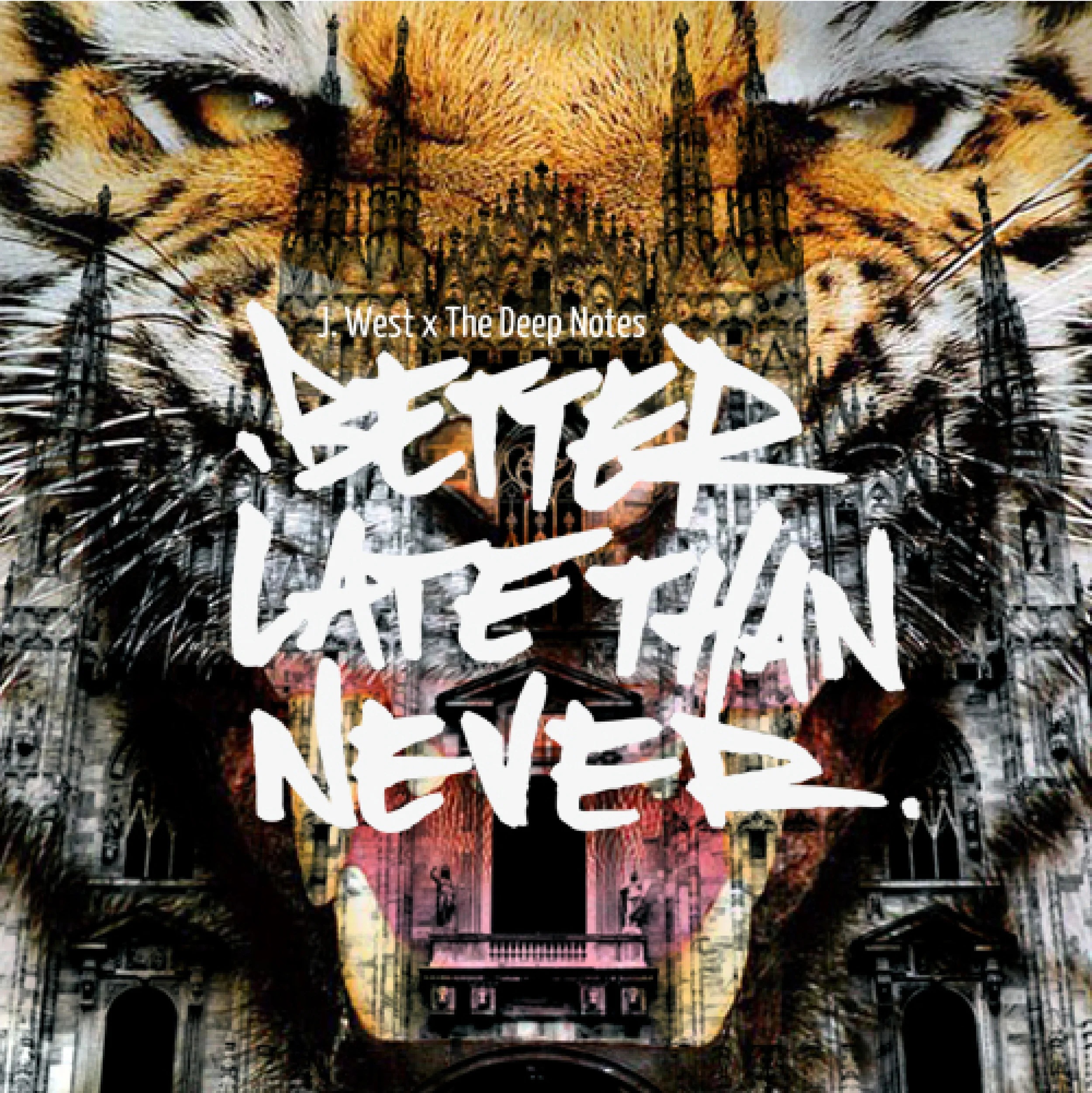BETTER LATE THAN NEVER_FRONT.jpg