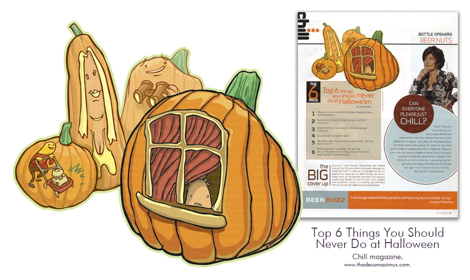 Chill Magazine - 6 Pack: Top 6 Things You Should Never Do on Halloween