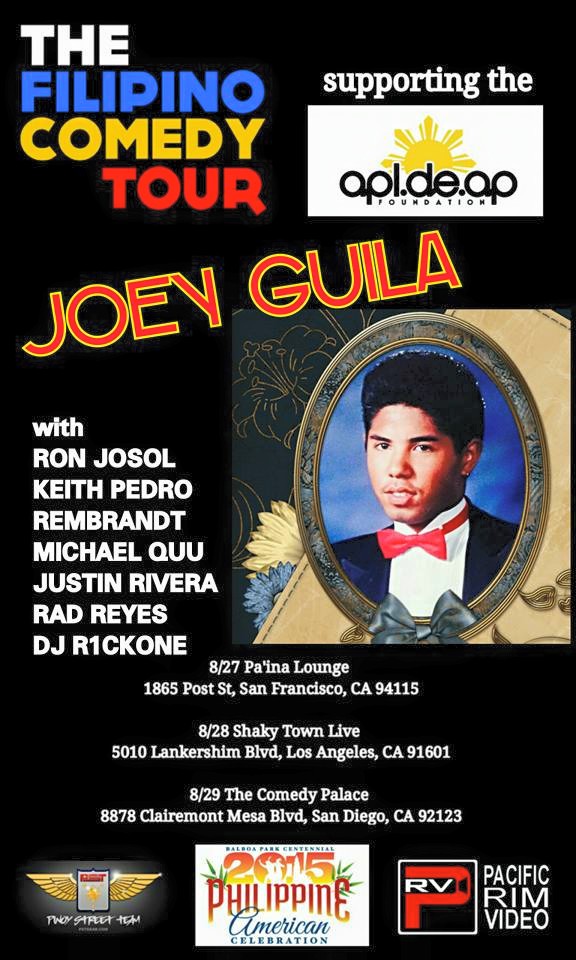 THE FILIPINO COMEDY TOUR In support of THE APL.DE.AP FOUNDATION INTERNATIONAl Get your tickets now at http://www.eventbrite.com/o/the-filipino-comedy-tour-824566… or by contacting Rembrandt at Rsabelis@gmail.com or call 818 306 8168