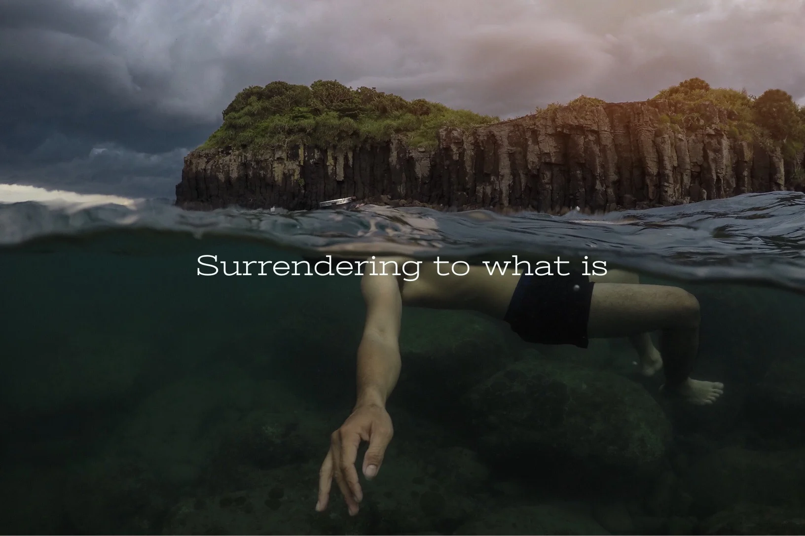 Surrendering to what is