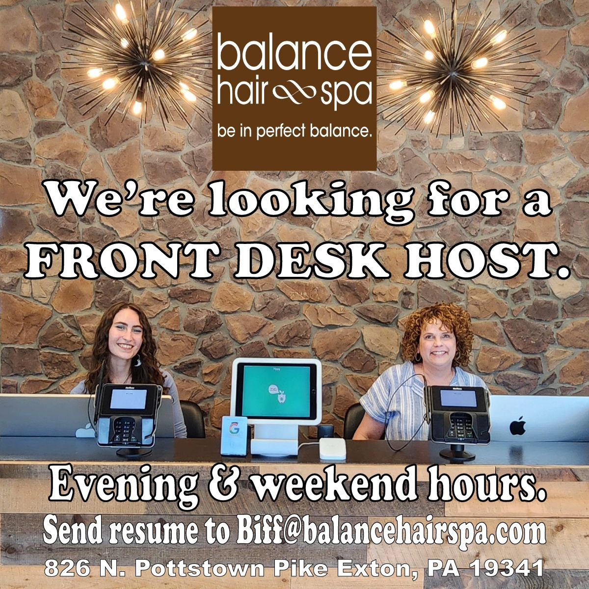 We're looking for a Front Desk Host for the evenings &amp; Saturdays. If you or anyone you know is looking for a part-time job with good pay and wants to work with a fun team of beauty professionals, please send a resume to biff@balancehairspa.com. W