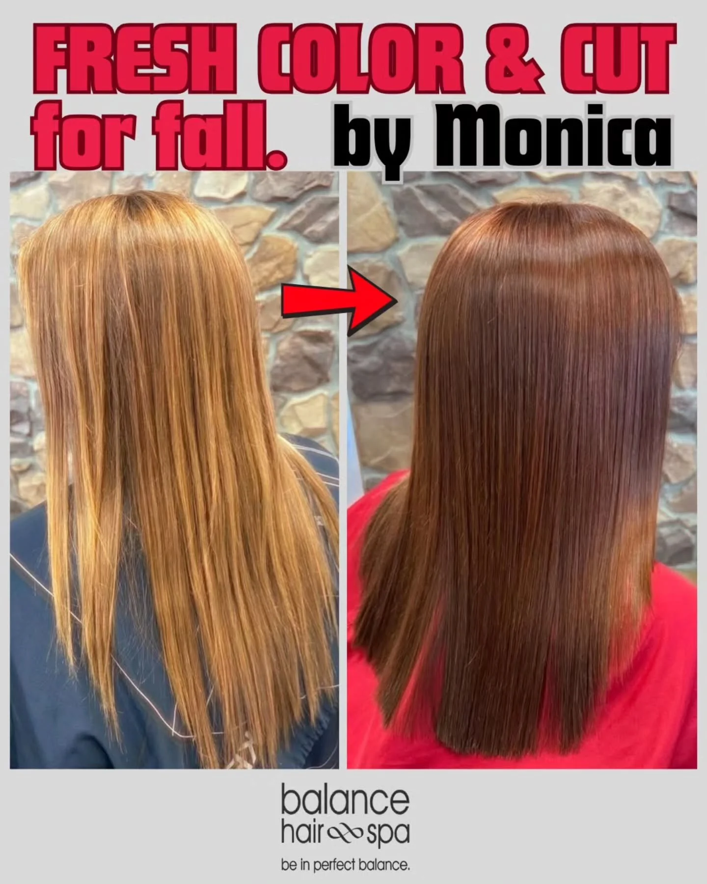 It's time to get your hair ready for fall. A good color refresh and cut or a new style all together, our desinger, Monica is ready to help you find the color and cut that best fits your lifestyle.  Make an appointment at 
https://balancehairspa.com/a
