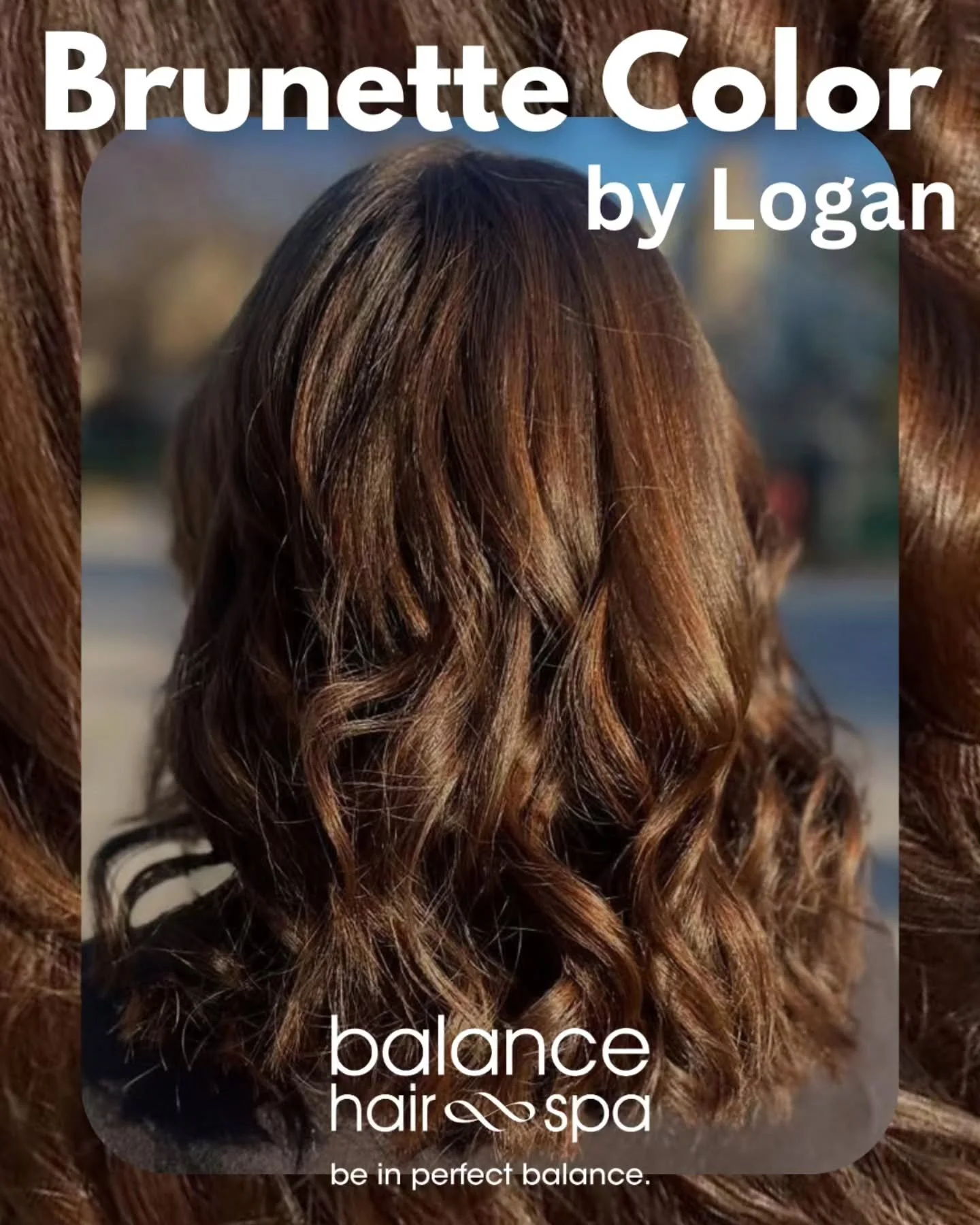 Check out this beautiful brunette color by our hair designer,  Logan. Let Logan help you find the color that best fits your lifestyle.  Make an appointment today at 
https://balancehairspa.com/appointment-request

#beinperfectbalance #beautyatbalance