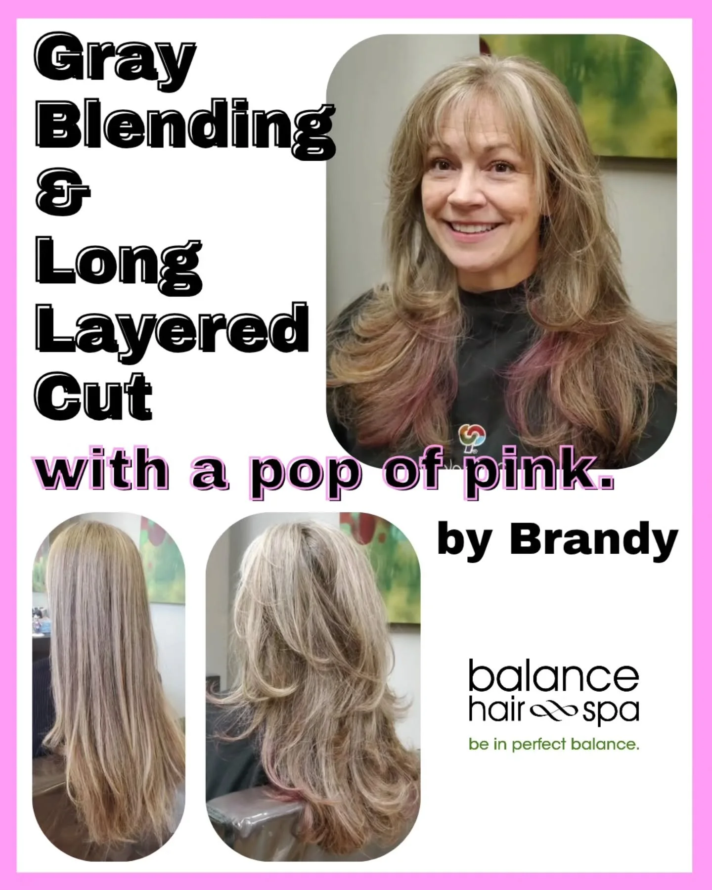 Our hair designer, Brandy, had helped her client freshen up her style.  Starting with brightening her color to help blend incoming grays, then adding layers to her cut for movement and finishing with a pop of pink for fun. Let Brandy help you find th