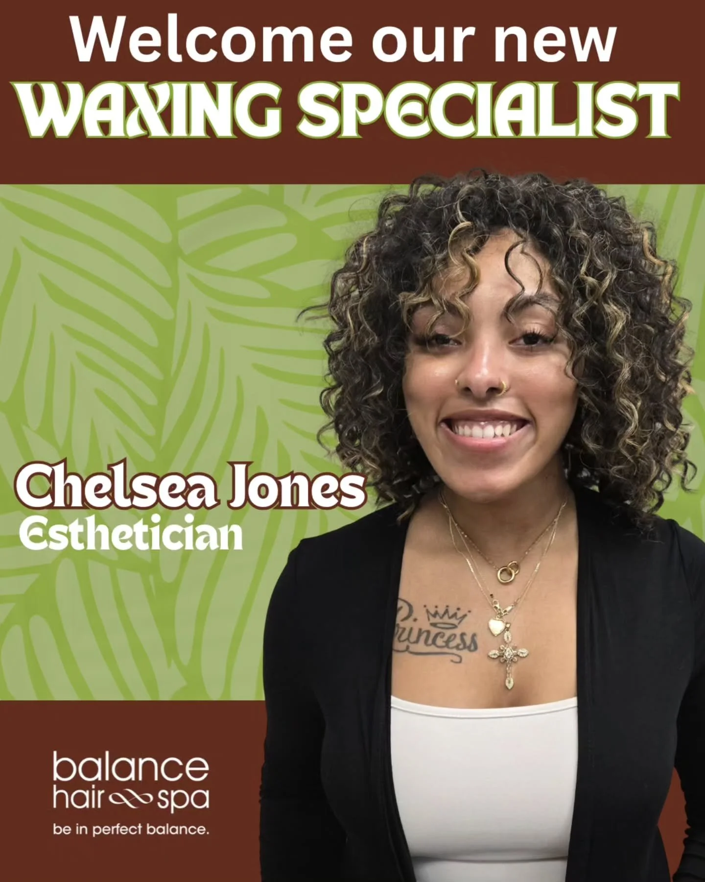 Welcome our new Spa Professional, Chelsea Jones. She is a licensed Esthetician who specializes in face &amp; body waxing. She will be working select days throughout the week and evenings to accommodate her clients. Chelsea is offering a complimentary