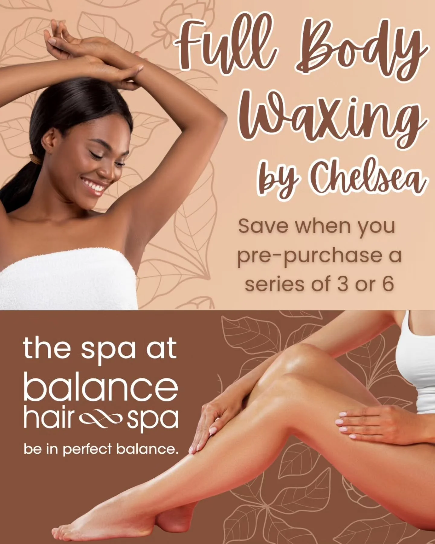 Our new Esthetician and Waxing Specialist, Chelsea,  is offering her waxing services in series of 3 and 6. Pre-purchasing a series is a way to save $ for those who want to maintain smooth skin all season. Make an appointment today and get smoother sk