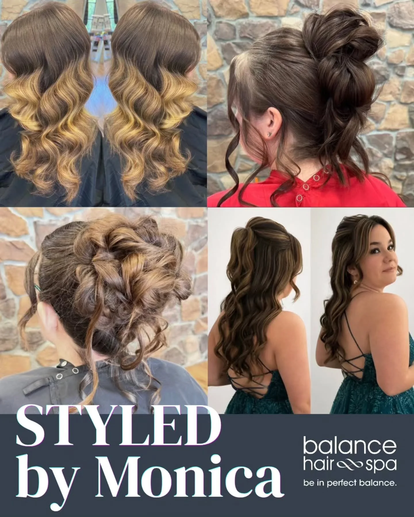 Graduation, Prom, Summer Wedding, whatever your occasion, our hair designers got you covered.  Check out these formal styles by Monica.  Make your appointment now for events this summer and let us help you look your best. 
https://balancehairspa.com/