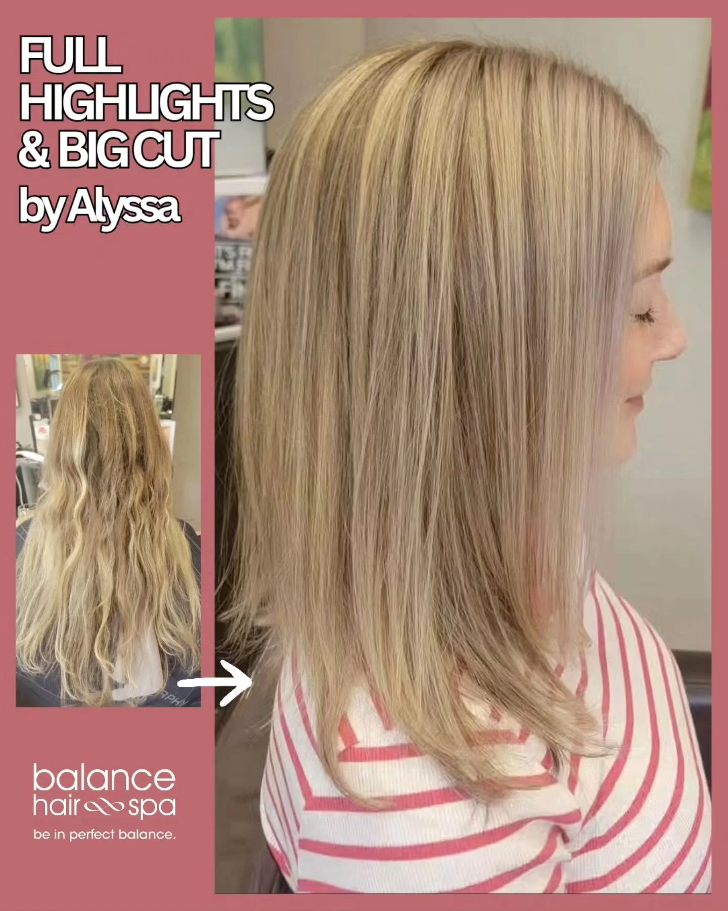 Our hair designer,  Alyssa,  gave her client a fresh new look. Starting with a big chop, and then doing a full highlight for dimension.  Let Alyssa help you find the color and cut that best fits your lifestyle.  Make an appointment at
https://balance