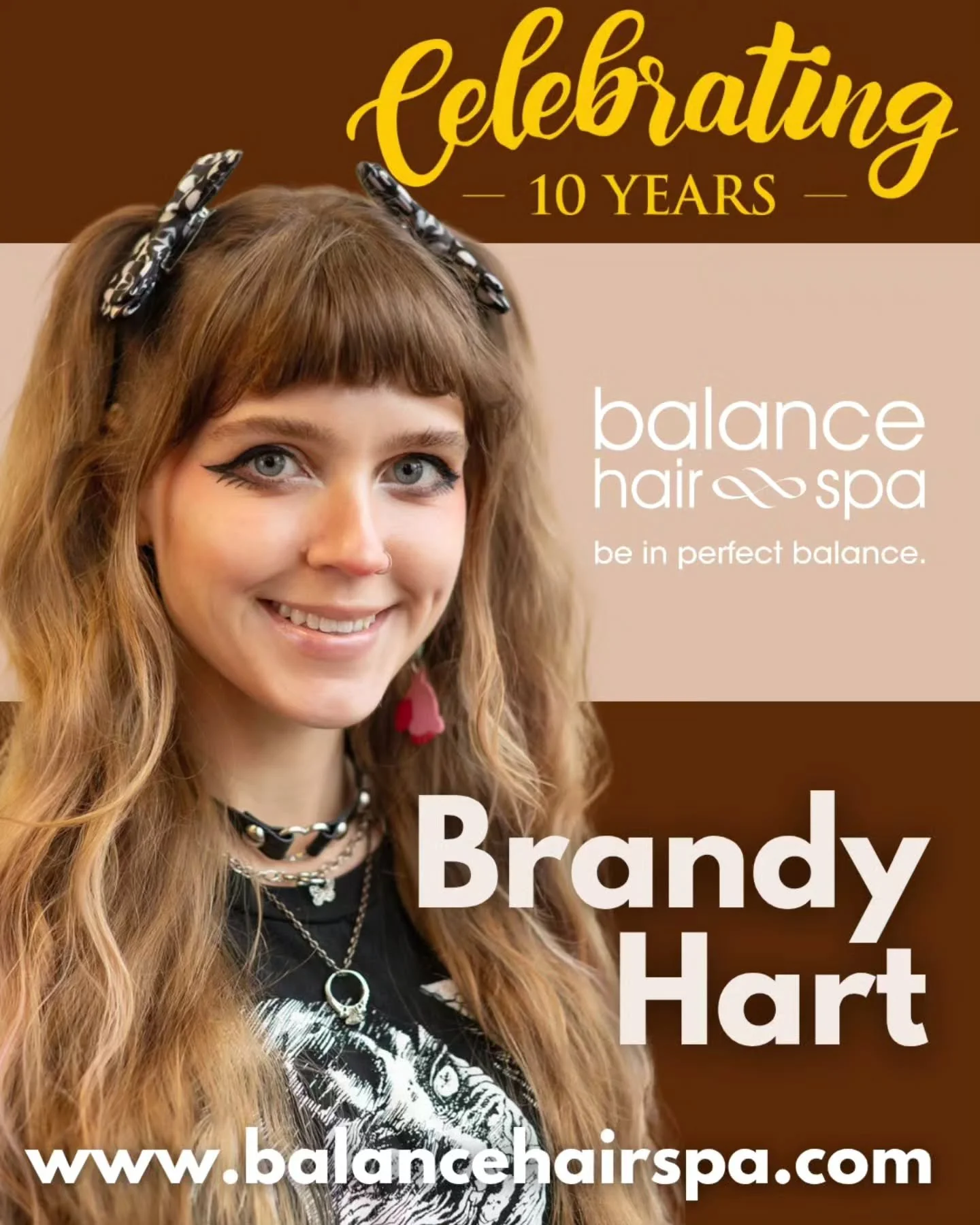 Help us celebrate Brandy's 10th Anniversary at Balance Hair Spa.  Brandy is a cosmetologist &amp; barber who is also trained with curly hair. She loves to help her clients find their own individual style. From an everyday bob, to more edgy cuts  and 