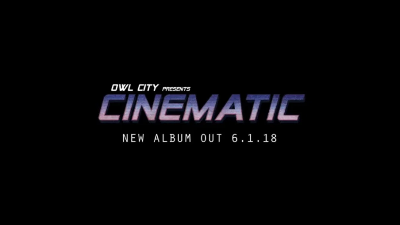 Courtesy: http://www.thevitalclash.com/2017/10/owl-city-cinematic-album-announcement.html