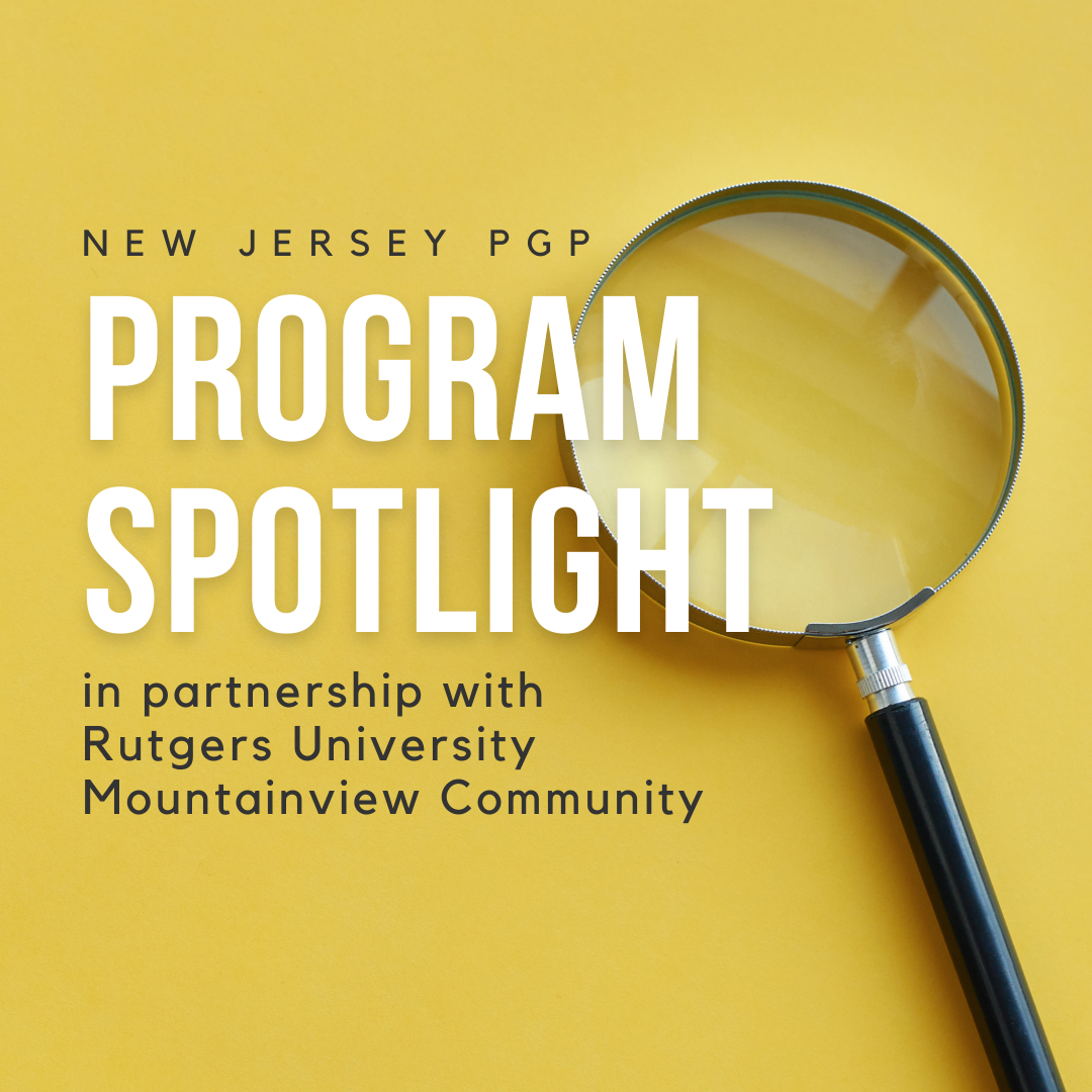 PGP NJ partnership with Rutgers Mountainview Community and NJ-STEP