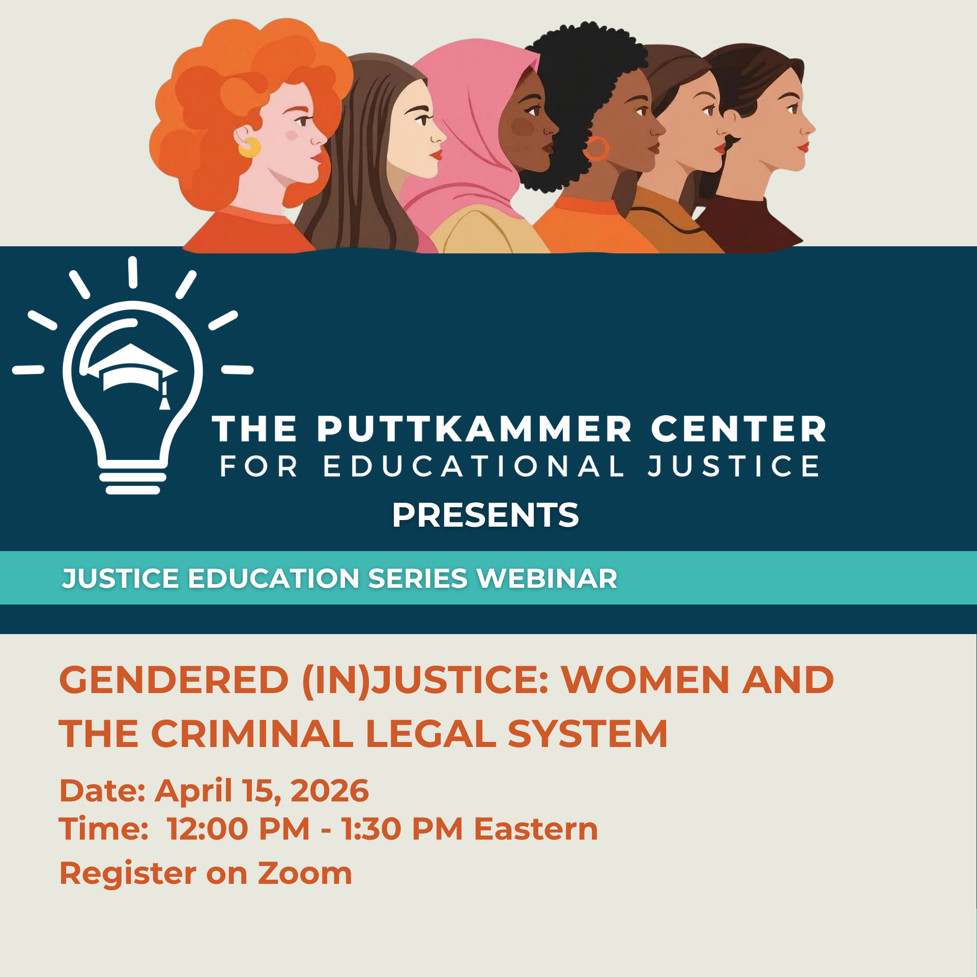 Justice Education Series (JES) Webinar “Gendered (In)justice: Women and the Criminal Legal System”