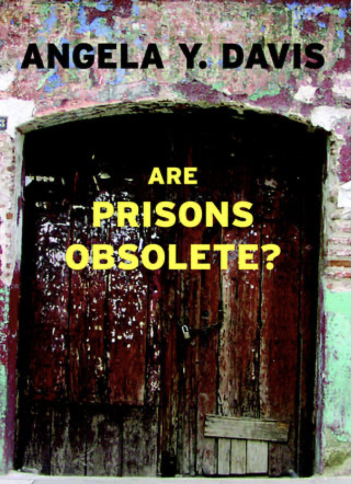 Book cover Are Prisons Obsolete? by Angela Davis