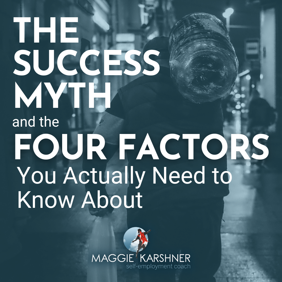The Success Myth and the Four Factors You Actually Need to Know About