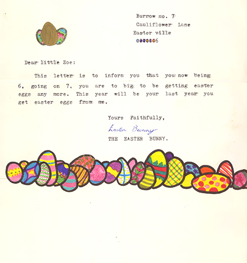 Authentic letter from the Easter Bunny to the author, circa 1985, in no way written by the author's elder sibling, nope nuh-uh she would never do anything like that.