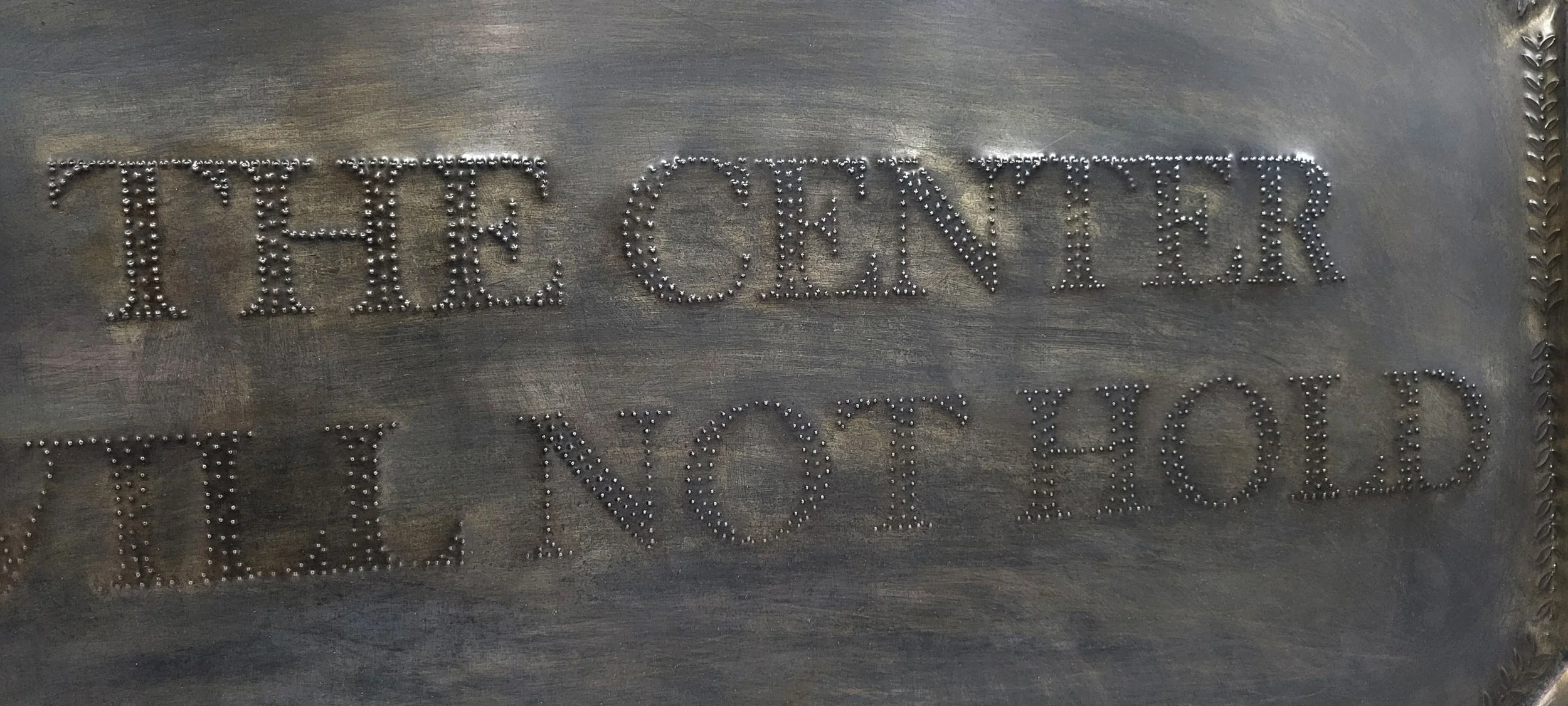 Detail, The Center will Not Hold 