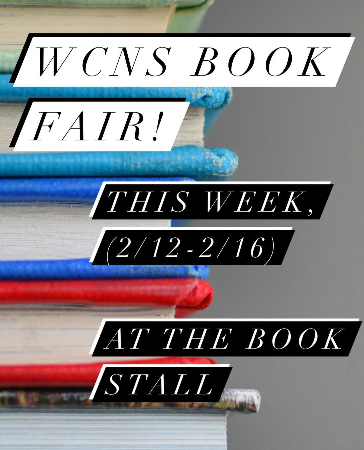 This Week (2/12-2/16), mention WCNS during checkout at the Book Stall, and 20% of your purchase will be donated back to WCNS!

This includes books, games, toys, and gift cards 📚