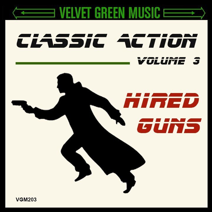 VGM203-Classic-Action-Vol-3-Hired-Guns.jpg