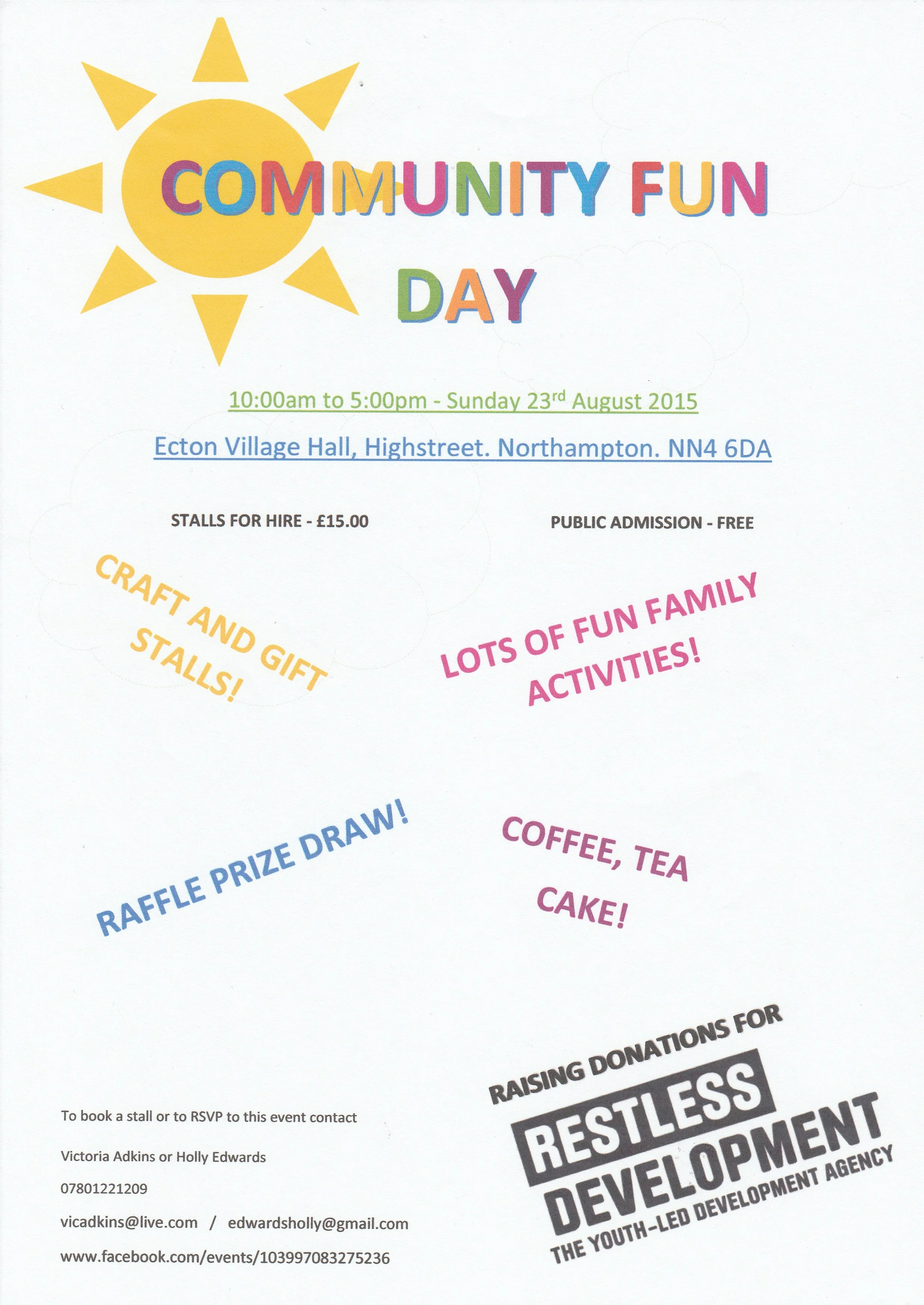 Community Fun Day at Ecton Vilage Hall! 10am-5pm, Sunday 23rd August 2015 Free Admission, Stalls for hire £15