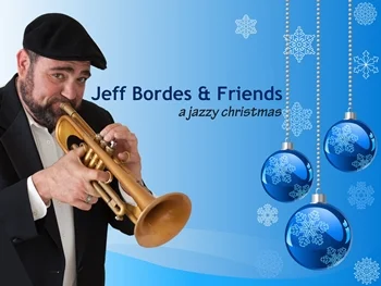 Jeff Bordes & Friends