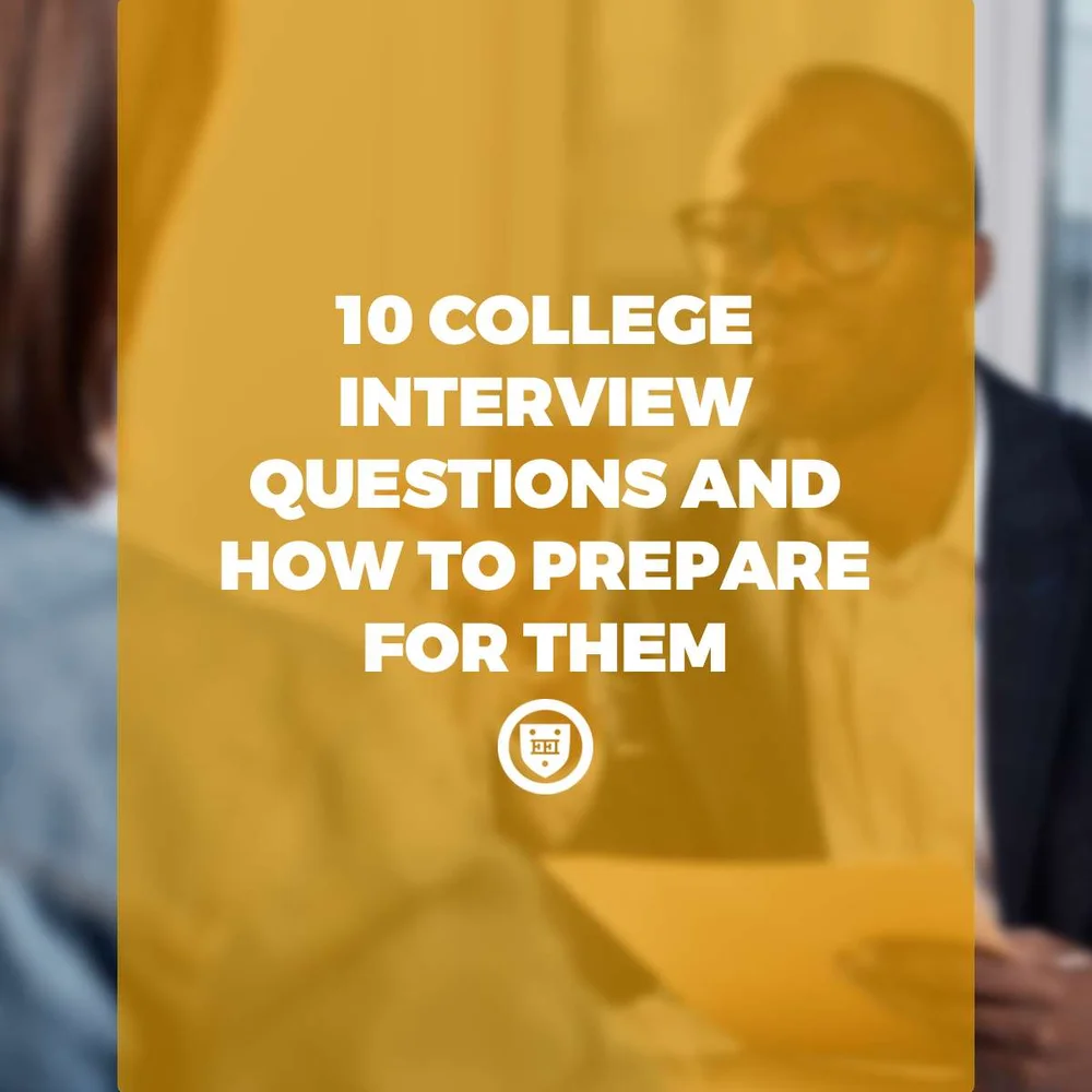 10 College Interview Questions And How To Prepare For Them Elite Educational Institute