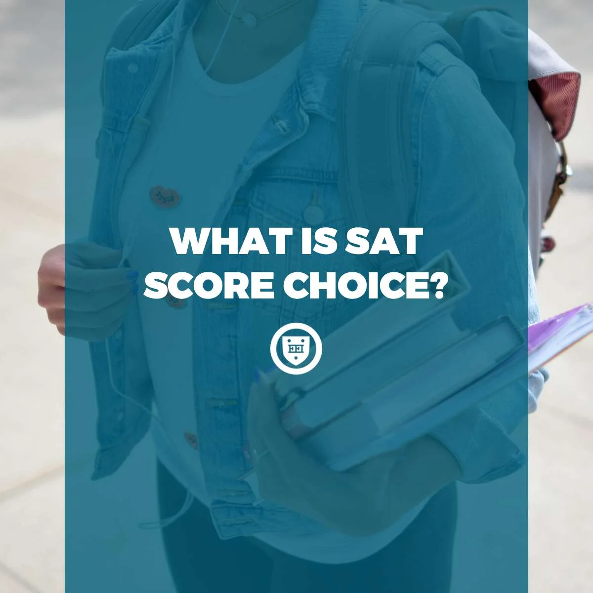 What is SAT Score Choice?