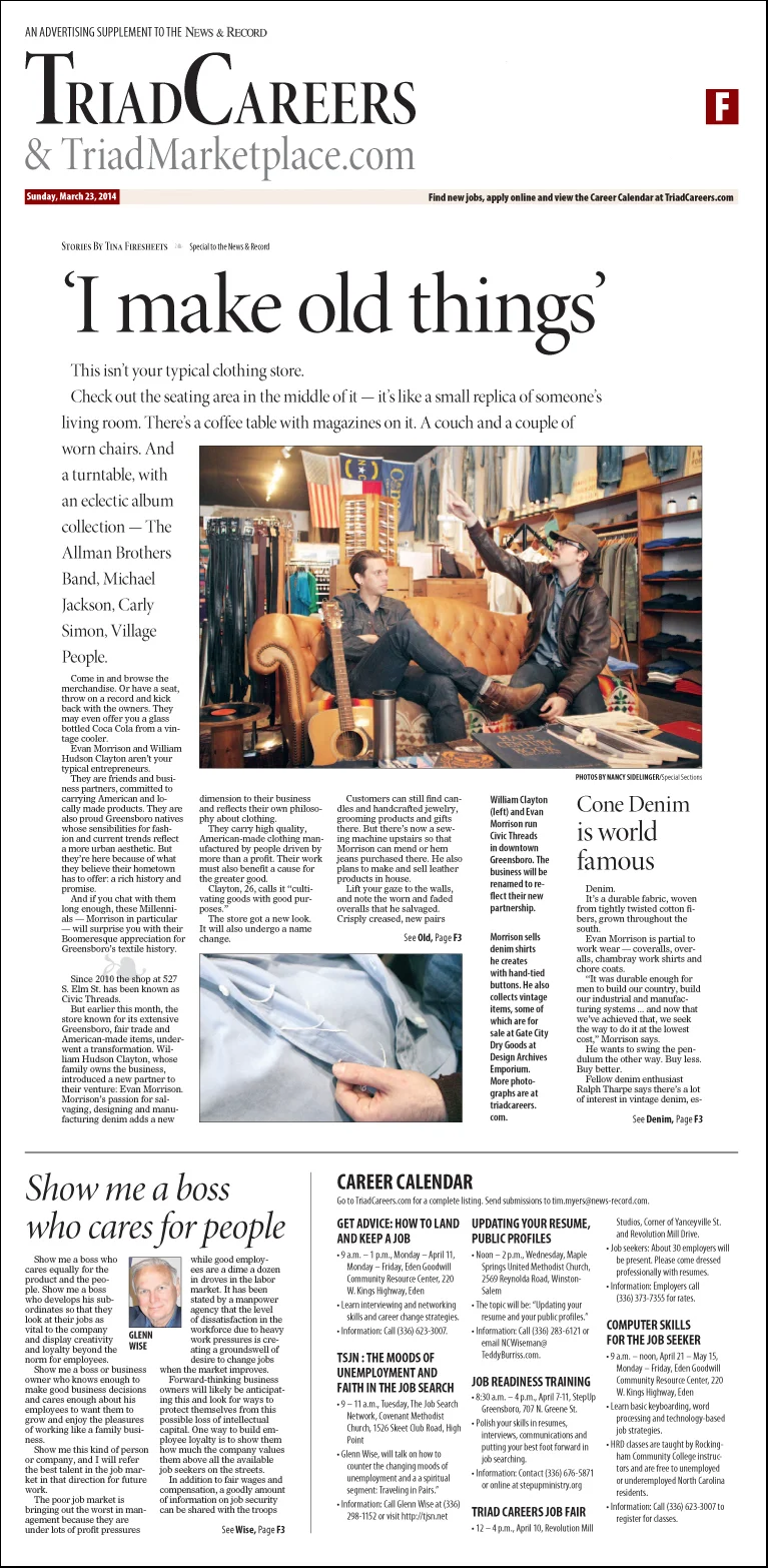 A Greensboro-based denim aficionado collects, makes and sells clothing similar to wares produced years ago by the town's Cone Denim Mills. He partners with another retailer in a downtown space.