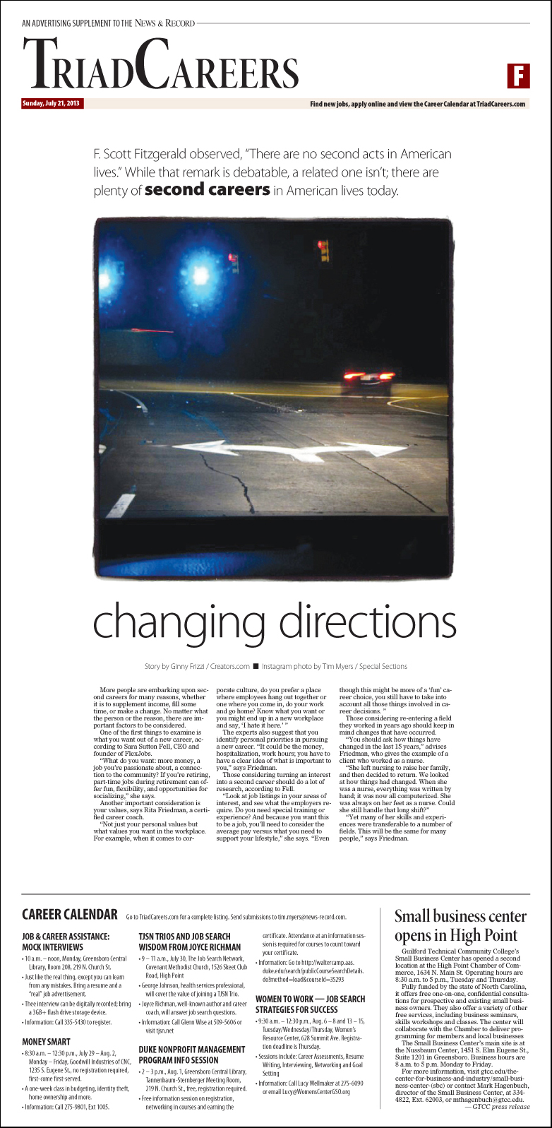 Many people, for many reasons, go through a career change. A wire story examined the best ways to make that turn. I made the accompanying photograph for the package.