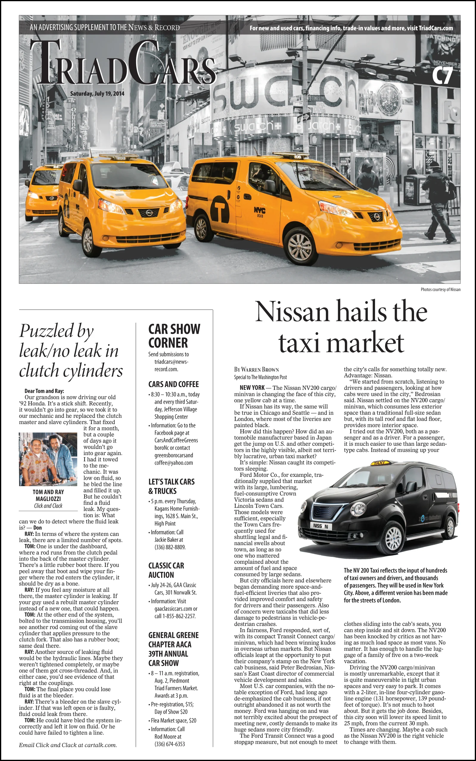 New, Nissan vans are becoming the norm in big cities. Their ease of entry and cargo carrying capacity, in addition to fuel economy, are winning out over cars.