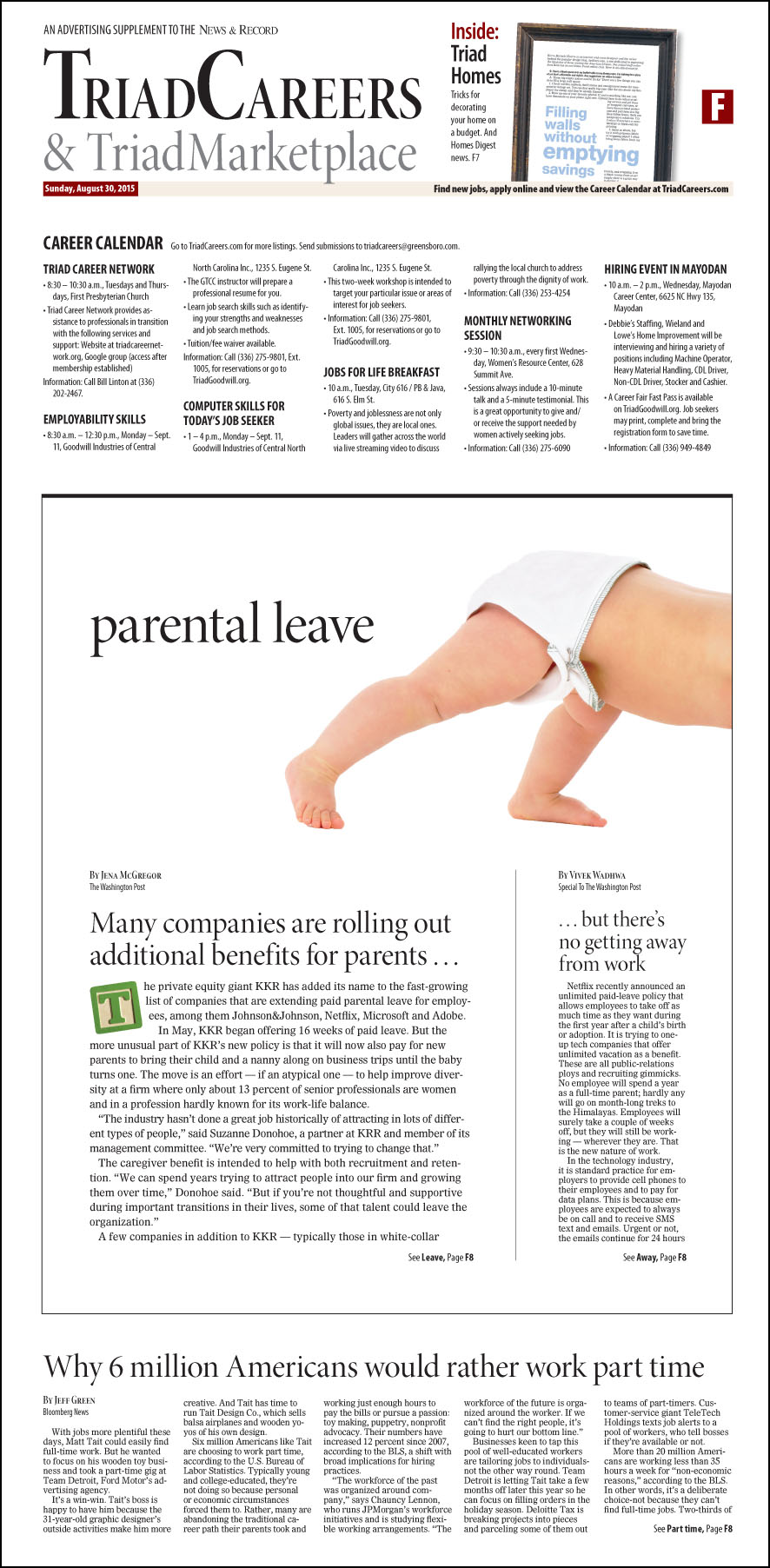 Recognizing that good employees are valuable and should be retained, more companies are giving generous parental leave, both before and after a birth.