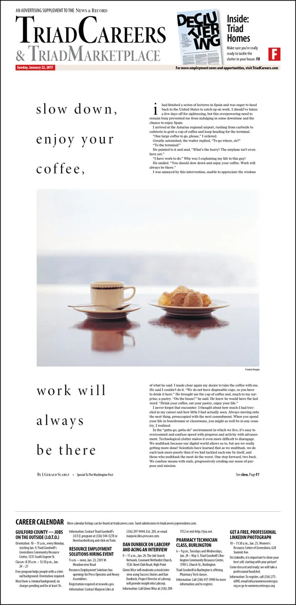 An essay from The Washington Post on slowing down in work and life.