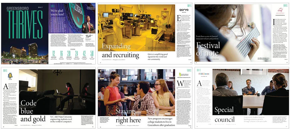 The Greensboro Chamber of Commerce produces an annual 56-page magazine guide to the city, Greensboro Thrives. I was the Creative Director on the project, managing the majority of the project with content, communication/appprovals with the chamber an…