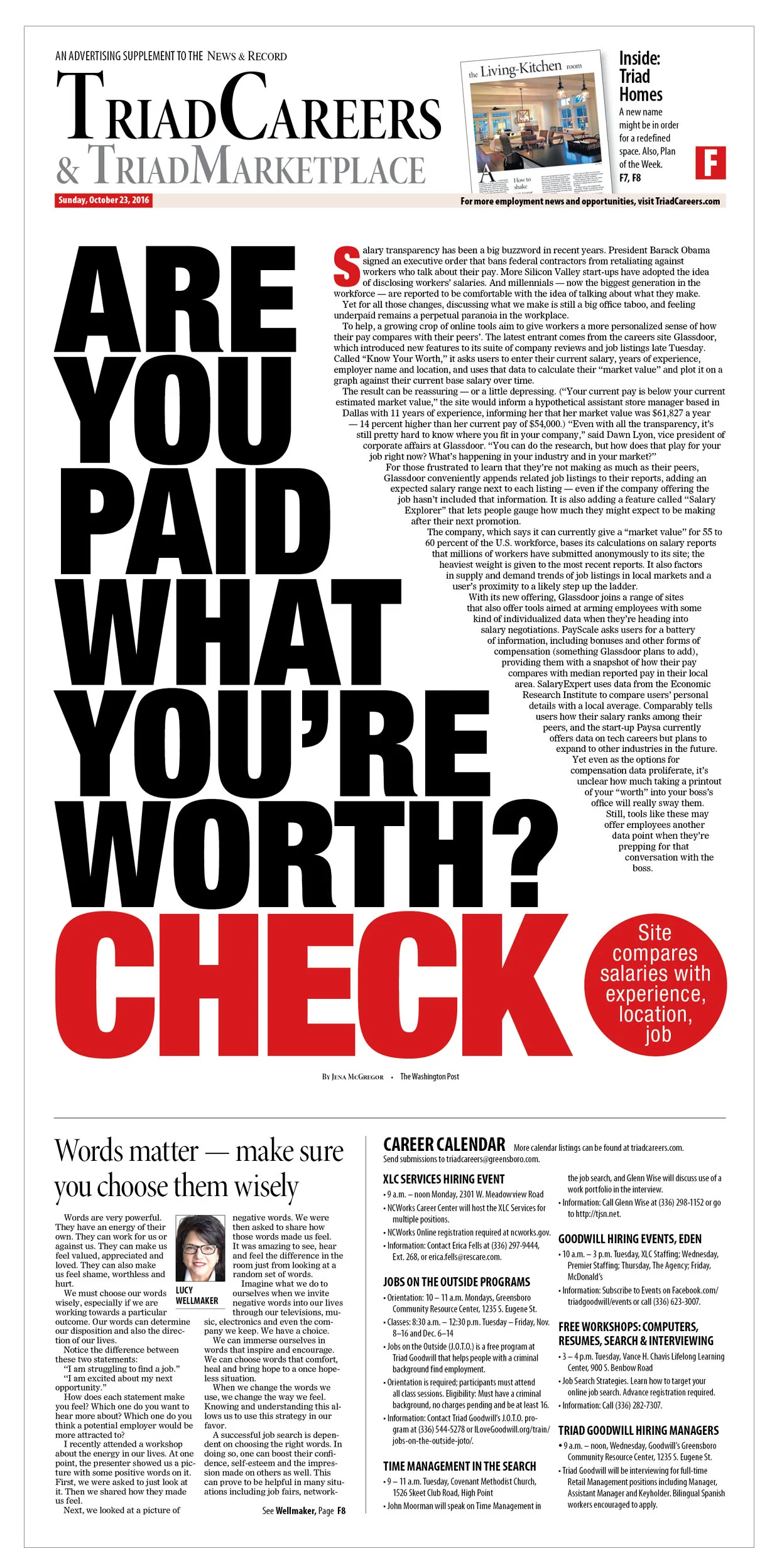 Curious about where your salary stands in comparison? A piece from The Washington Post listed a website where various factors can be checked.