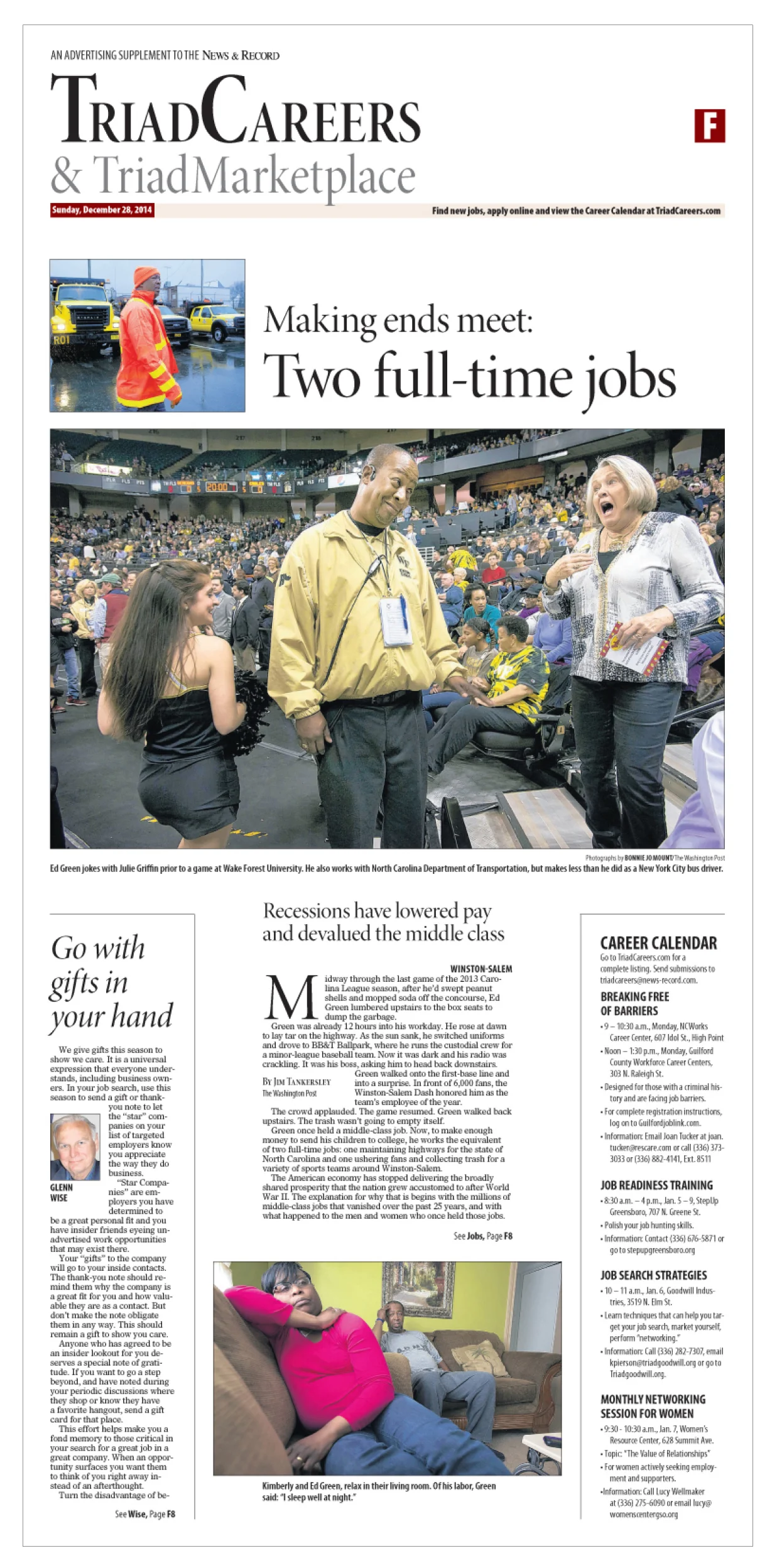 The Washington Post came to Winston-Salem, NC, for a story on the economy as seen through the life of a man who works two full-time jobs.