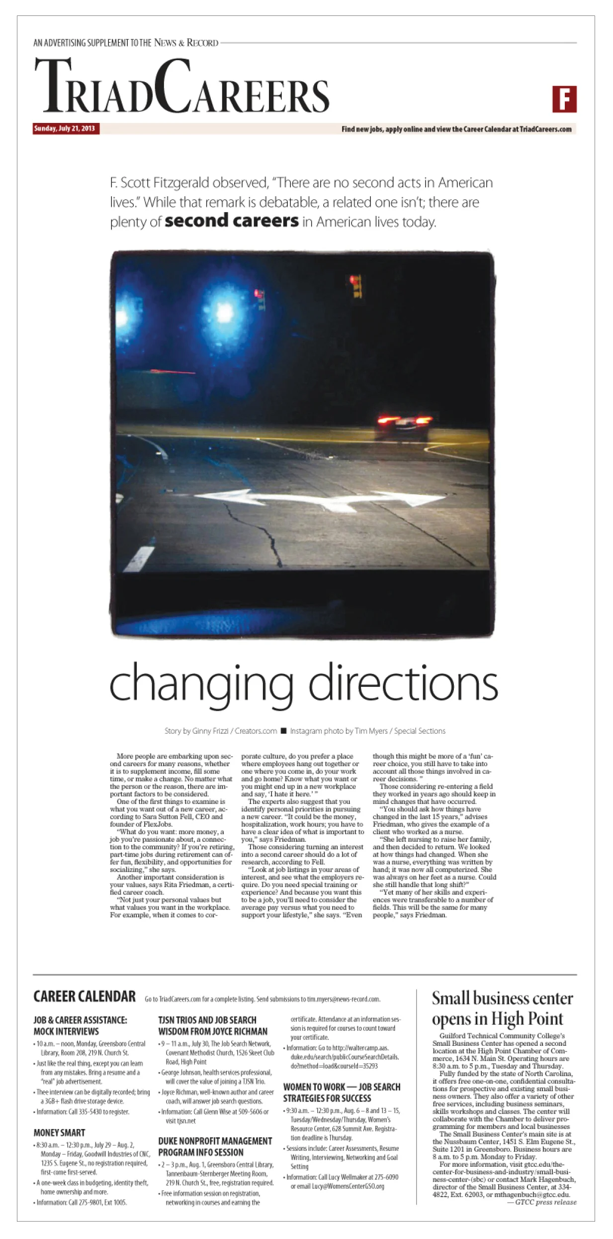 Many people, for many reasons, go through a career change. A wire story examined the best ways to make that turn. I made the accompanying photograph for the package.