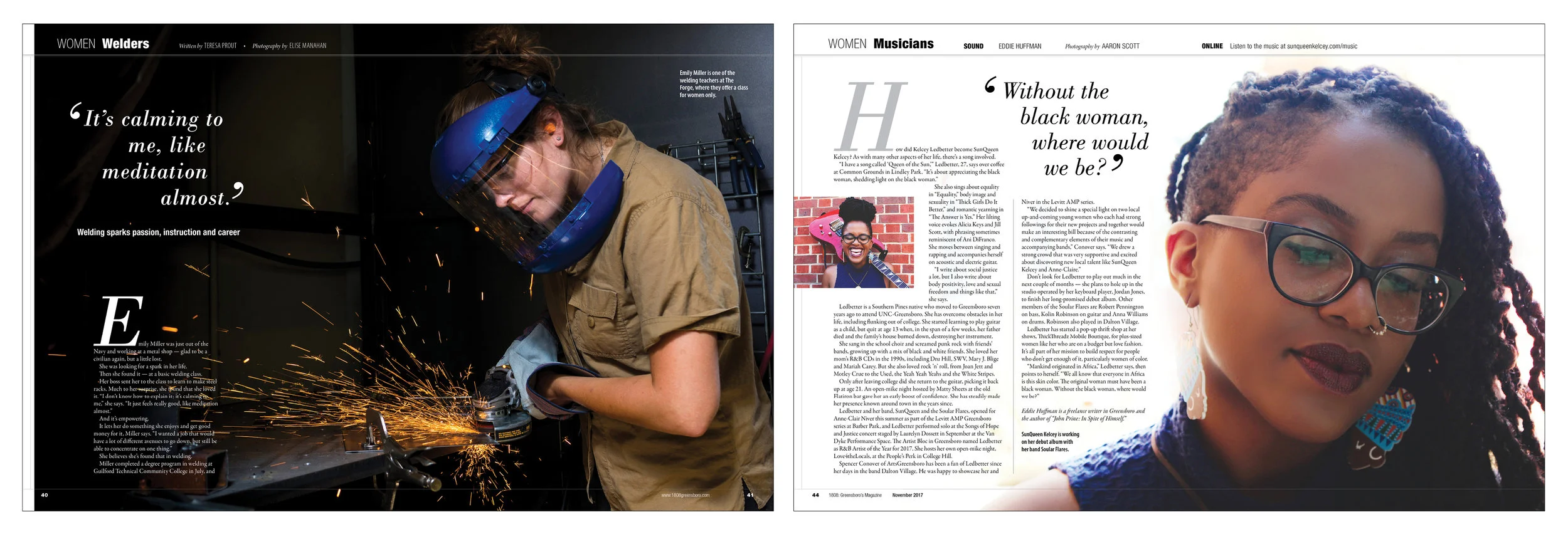 Also included in the month's "Women" theme were pieces about female welders and a local singer.