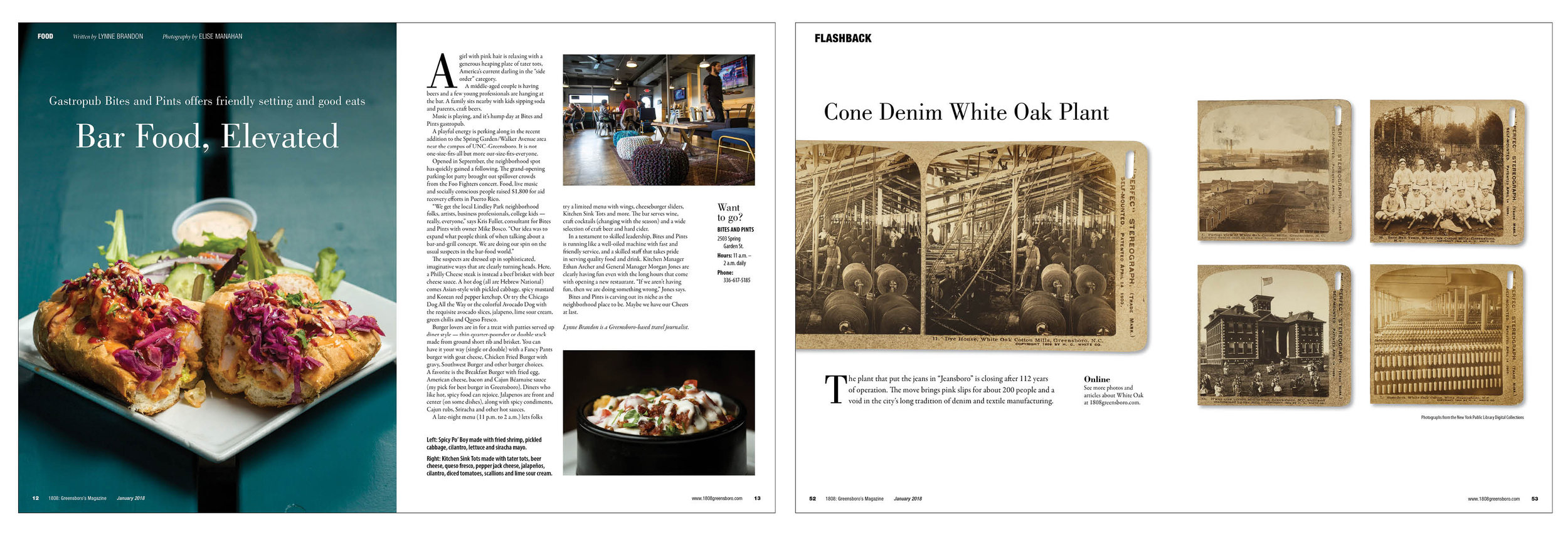 Wonderful photographs from a new bar / restaurant were the base for a food spread. The Flashback pages examine years gone by in Greensboro. The Cone Denim White Oak Plant closed its doors at the end of December after almost a century of operation. I…