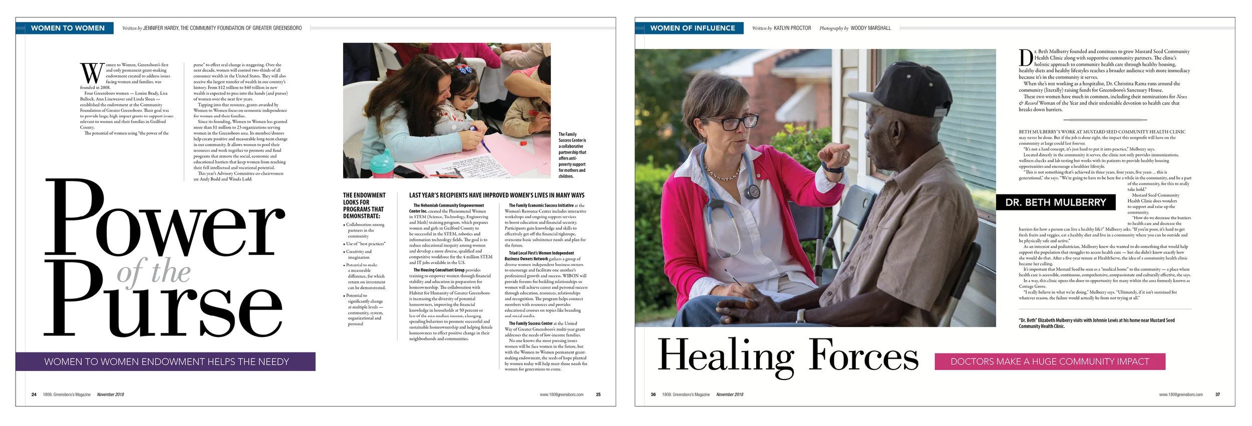 A local organization, Women to Women, helps women in need in various capacities. Doctors who are helping entire communities were also highlighted.