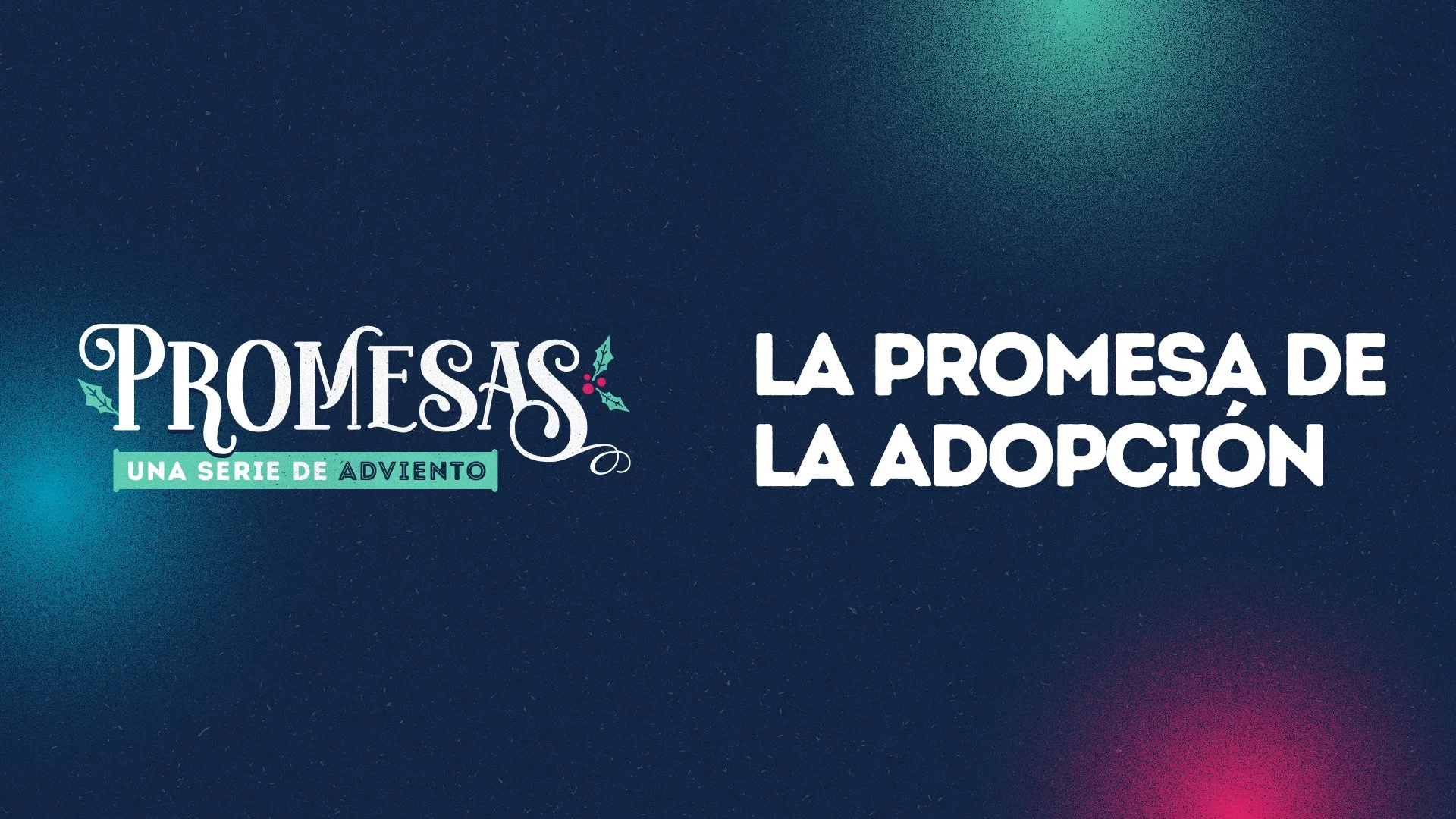 La promesa de la adopción