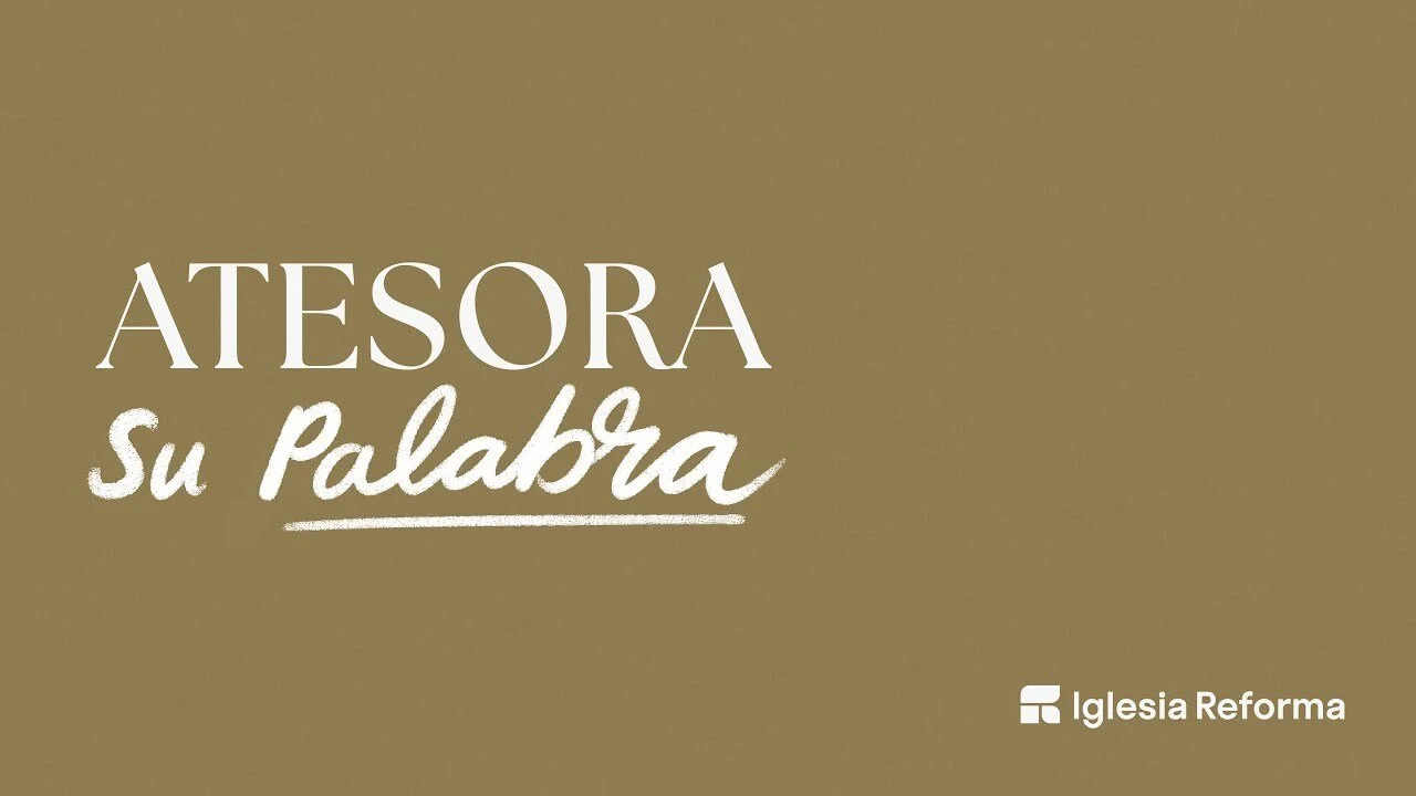 Atesora Su Palabra